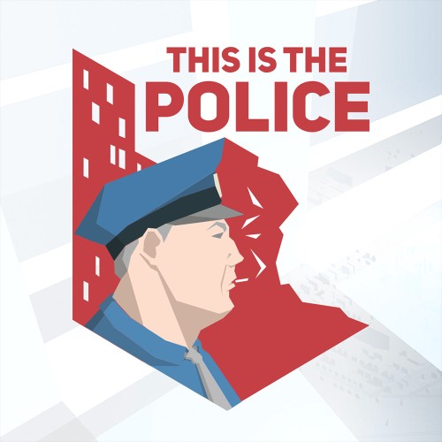 《这是警察 This Is the Police》中文版xci整合下载+v1.0.1补丁-1.jpg