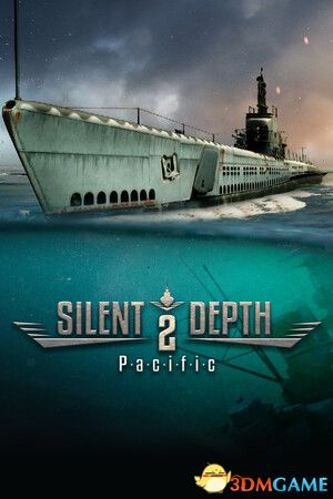 《静海深潜2：太平洋（Silent Depth 2: Pacific）》Early Access P2P硬盘版[EN]-1.jpg