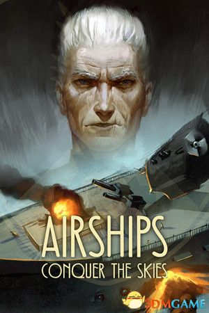 《飞艇：征服天空（Airships: Conquer the Skies）》官方中文 集成英雄与反派DLC rG硬盘版[CN/EN/JP]-1.jpg